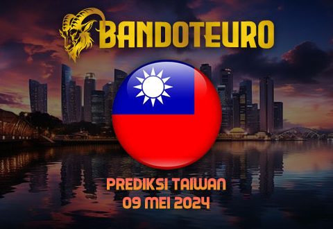 Prediksi Togel Taiwan Hari Ini 09 Mei 2024