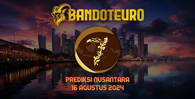 Prediksi Togel Nusantara Hari Ini 16 Agustus 2024