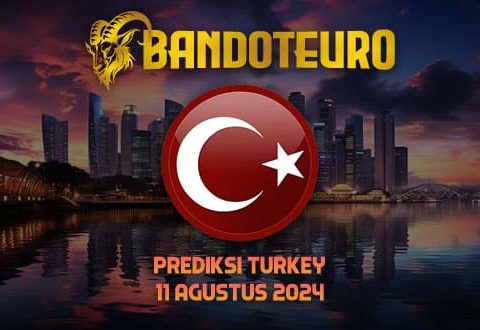 Prediksi Togel Turkey Hari Ini 11 Agustus 2024