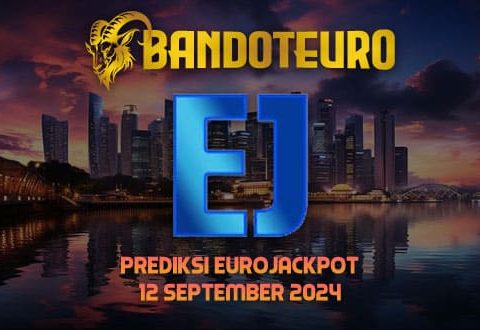 Prediksi Togel Eurojackpot Hari Ini 12 September 2024