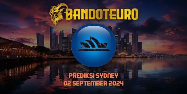 Prediksi Togel Sydney Hari Ini 02 September 2024