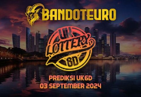 Prediksi Togel UK6D Hari Ini 03 September 2024