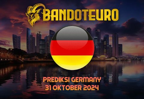 Prediksi Togel German Hari Ini 31 Oktober 2024