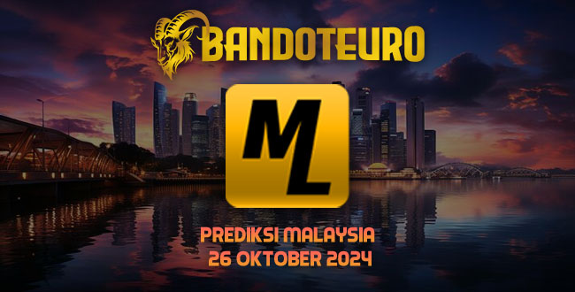 Prediksi Togel Malaysia Hari Ini 26 Oktober 2024