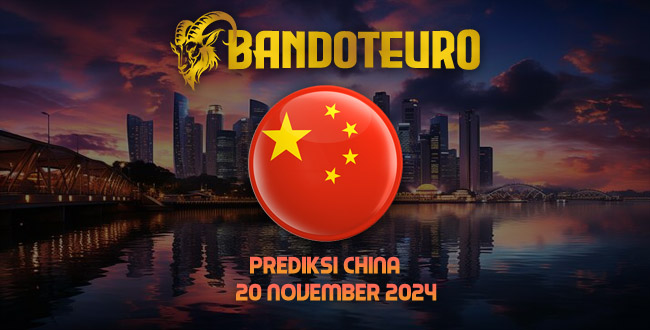 Prediksi Togel China Hari Ini 20 November 2024