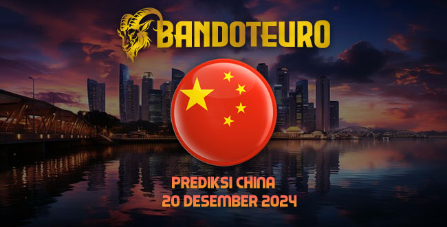 Prediksi Togel China Hari Ini 20 Desember 2024