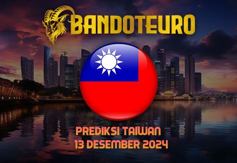 Prediksi Togel Taiwan Hari Ini 13 Desember 2024