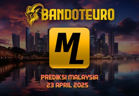 Prediksi Togel Malaysia Hari Ini 23 April 2025
