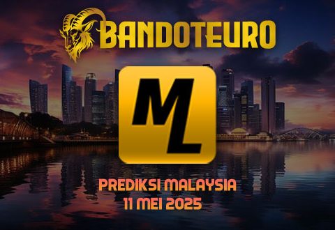 Prediksi Togel Malaysia Hari Ini 11 Mei 2025