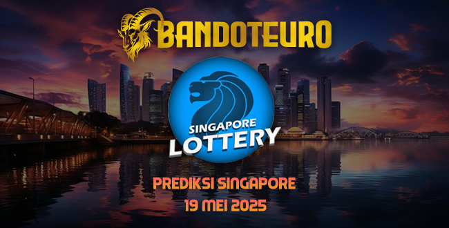 Prediksi Togel Singapore Hari Ini 19 Mei 2025