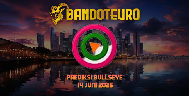 Prediksi Togel Bullseye Hari Ini 14 Juni 2025