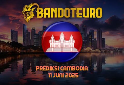 Prediksi Togel Cambodia Hari Ini 11 Juni 2025