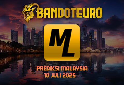 Prediksi Togel Malaysia Hari Ini 10 Juli 2025