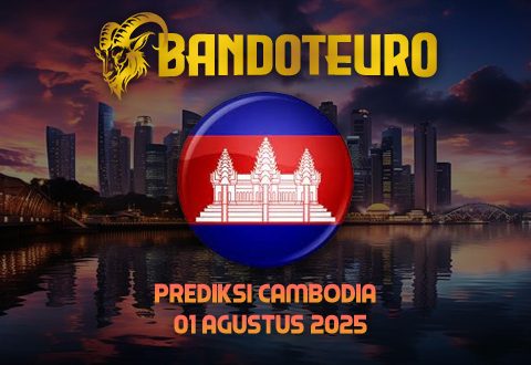 Prediksi Togel Cambodia Hari Ini 01 Agustus 2025