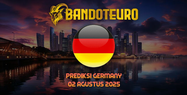 Prediksi Togel German Hari Ini 02 Agustus 2025
