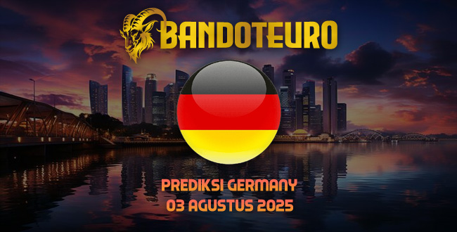 Prediksi Togel German Hari Ini 03 Agustus 2025