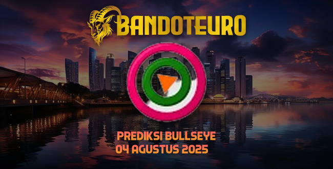 Prediksi Togel Bullseye Hari Ini 04 Agustus 2025