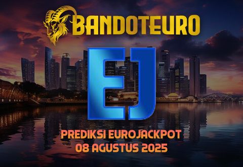Prediksi Togel Eurojackpot Hari Ini 08 Agustus 2025