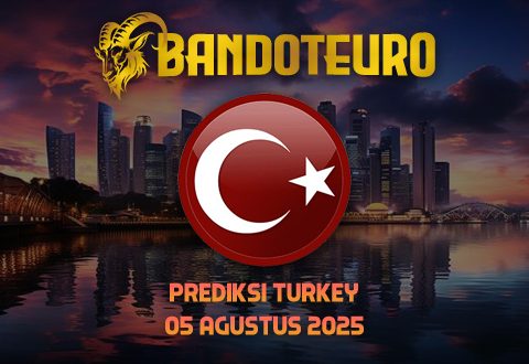 Prediksi Togel Turkey Hari Ini 05 Agustus 2025